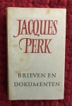 Perk, Jacques - Brieven en dokumenten Perk, Jacques - Brieven en dokumenten
