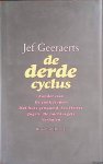 Geeraerts, Jef - De Derde Cyclus: Zonder clan; De zaak Jespers; Jagen; De nachtvogels; Het huis genaamd 'Les Hetres'