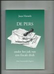 Hemels, Joan - De Pers onder het juk van een fiscale druk.