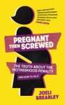 Joeli Brearley - Pregnant Then Screwed