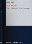 Dahl, Espen. - In Between: The holy beyond modern dichotomies.