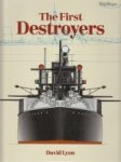 Lyon, D. - The First Destroyers