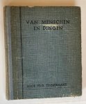 Timmermans, F. e.a. - Van menschen en dingen