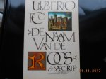 Eco, U. - Naam van de roos en naschrift / druk 25 Eco, U. - Naam van de roos en naschrift / druk 25