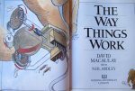 Macaulay, David - The way things work. From levers to lasers, cars to cumputers. theultimate guide to the world of machines