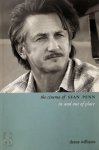 Deane Williams - Cinema of Sean Penn In and Out of Place - Directors' Cuts