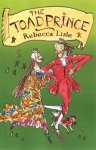Rebecca Lisle - The Toad Prince