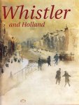 Heybroek, J.F. - Whistler and Holland.