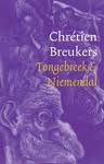 Breukers, Chrétien - Tongebreek & Niemendal Breukers, Chrétien - Tongebreek & Niemendal
