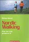 Wenzel, Bettina - Nordic Walking -Stap voor stap gezond en fit