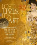 Melissa Müller, Monika Tatzkow, Thomas Blubacher, Gunnar Schnabel - Lost Lives, Lost Art