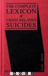 Richard Sluijs - The complete lexicon of crisis related suicides 2008 - 2013