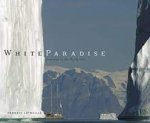 Francis Latreille - White Paradise