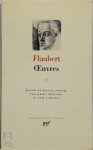Gustave Flaubert, Albert Thibaudet, René Dumesnil - Oeuvres I