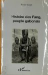 X Cadet - Histoire des Fang, peuple gabonais