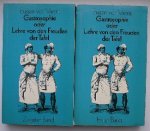 VAERST, EUGEN VON, - Gastrosophie oder Lehre von den Freuden der Tafel.