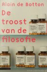 BOTTON, A. DE - De troost van de filosofie. Vertaald door Tjadine Stheeman.