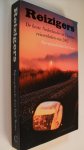 Wester, Rudi - Reizigers / de beste Nederlandse en Vlaamse reisverhalen van 2002