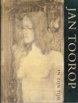 Rothuizen, William - Jan Toorop in zijn tijd (1858-1928)