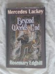 Lackey, Mercedes & Edghill, Rosemary - Beyond World's End