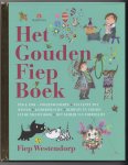 Westendorp, Fiep, Hoekstra, Han G., Bouhuys, Mies, Voort, Hans van der - Het Gouden Fiep Boek