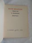 Waanders, G. --- bandontwerp Roeland Koning - Mijn belijden. Verzen van G. Waanders