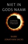 Jonathan Sacks - Niet in Gods naam Jonathan Sacks - Niet in Gods naam