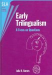 Julia D. Barnes - Early Trilingualism