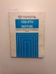 Toyota: - Toyota 1CD-FTV Motor Zusatz-Werkstatthandbuch Mai 2001