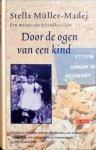 Stella Muller-Madej - Door De Ogen Van Een Kind