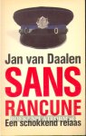 Daalen, Jan van - Sans rancune