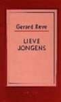 Reve, Gerard - Lieve jongens Reve, Gerard - Lieve jongens