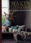 VERBRUGGEN, Carin & Ferry Drenthem SOESMAN [Fotografie] & Miluska van 't LAM [tekst] - Making Memories - Interiors created by Stock.