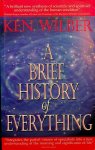 Wilber, Ken - A Brief History of Everything
