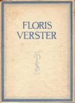 VERSTER - Hammacher, A.M.: - Floris Verster. VERSTER - Hammacher, A.M.: - Floris Verster.
