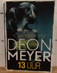 Meyer, Deon - Bennie Griessel - 13 uur