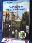 Hoek, K.A. van den - Reizen door de Benelux; De Provincie West-Vlaanderen