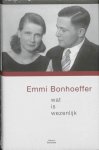 Emmi Bonhoeffer - Wat is wezenlijk?