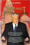 Boris Jeltsin 67564 - Rusland, mijn verhaal