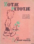 Walschap, Gerard - Zotje Petotje, vertelsels voor Bruno en andere kapoentjes