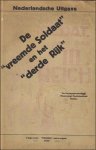 BASTIAENSEN, Gust. - DE VREEMDE SOLDAAT EN HET DERDE RIJK. (DER "FREMDE SOLDAT" UND DAS "DRITTE REICH"). BASTIAENSEN, Gust. - DE VREEMDE SOLDAAT EN HET DERDE RIJK. (DER "FREMDE SOLDAT" UND DAS "DRITTE REICH").