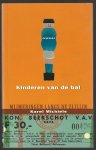 Michiels, Karel - Kinderen van de bal -Mijmeringen langs de zijlijn