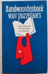 Tellier A W - Handwoordenboek voor puzzelaars Waarin opgenomen vreemde woorden en verklaringen