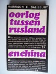 Salisbury, Harrison E. - Oorlog tussen Rusland en China