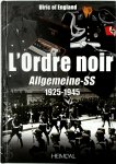 Ulric Of England - L'Ordre Noir: Allgemeine-SS, 1925-1945