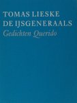 Lieske, Tomas. - De ijsgeneraals. Lieske, Tomas. - De ijsgeneraals.