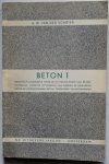 Schier W van der - Beton 1 Praktisch leerboekje voor de te stellen eisen aan betonmateriaal voor de uitvoering van werken in gewapend beton en voorgespannen beton Toepassing van betonwaren Met 129 afbeeldingen Schier W van der - Beton 1 Praktisch leerboekje voor de te stellen eisen aan betonmateriaal voor de uitvoering van werken in gewapend beton en voorgespannen beton Toepassing van betonwaren Met 129 afbeeldingen