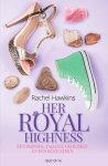 Rachel Hawkins - Her Royal Highness