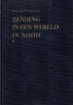 Bavinck, Dr. J.H. - Bavinck, Dr. J.H.-Zending in een wereld in nood Bavinck, Dr. J.H. - Bavinck, Dr. J.H.-Zending in een wereld in nood