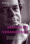 Léon de Caluwé - Spannend veranderen